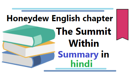 The Summit Within summary in hindi