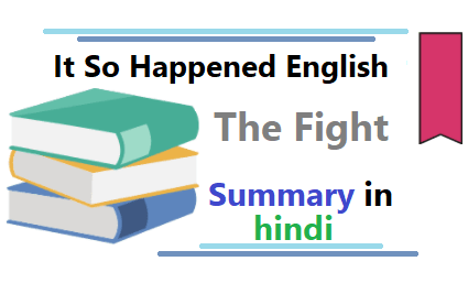 The Fight summary in hindi